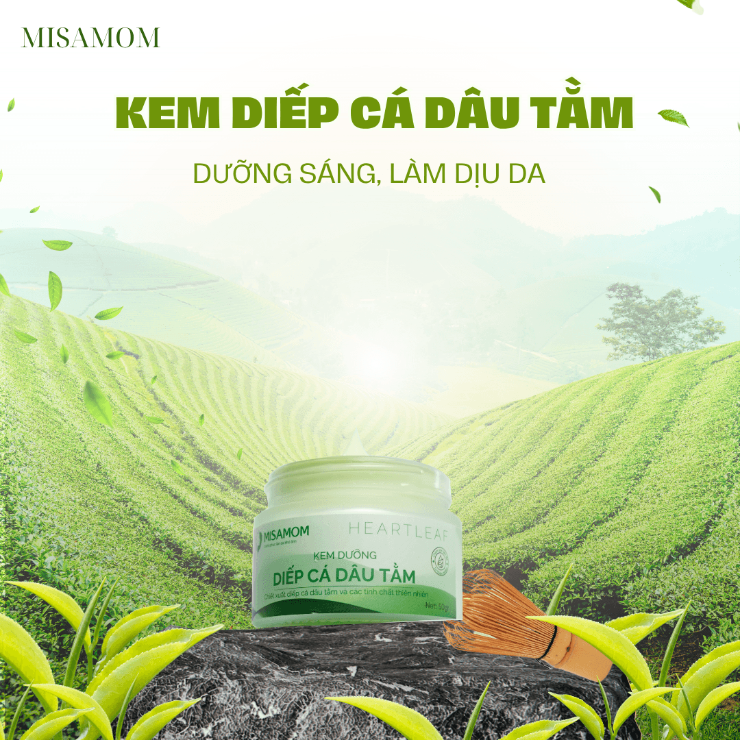 Kem Diếp Cá Dâu Tằm Misamom – Bí Quyết Phục Hồi Và Nuôi Dưỡng Làn Da Sáng Khỏe