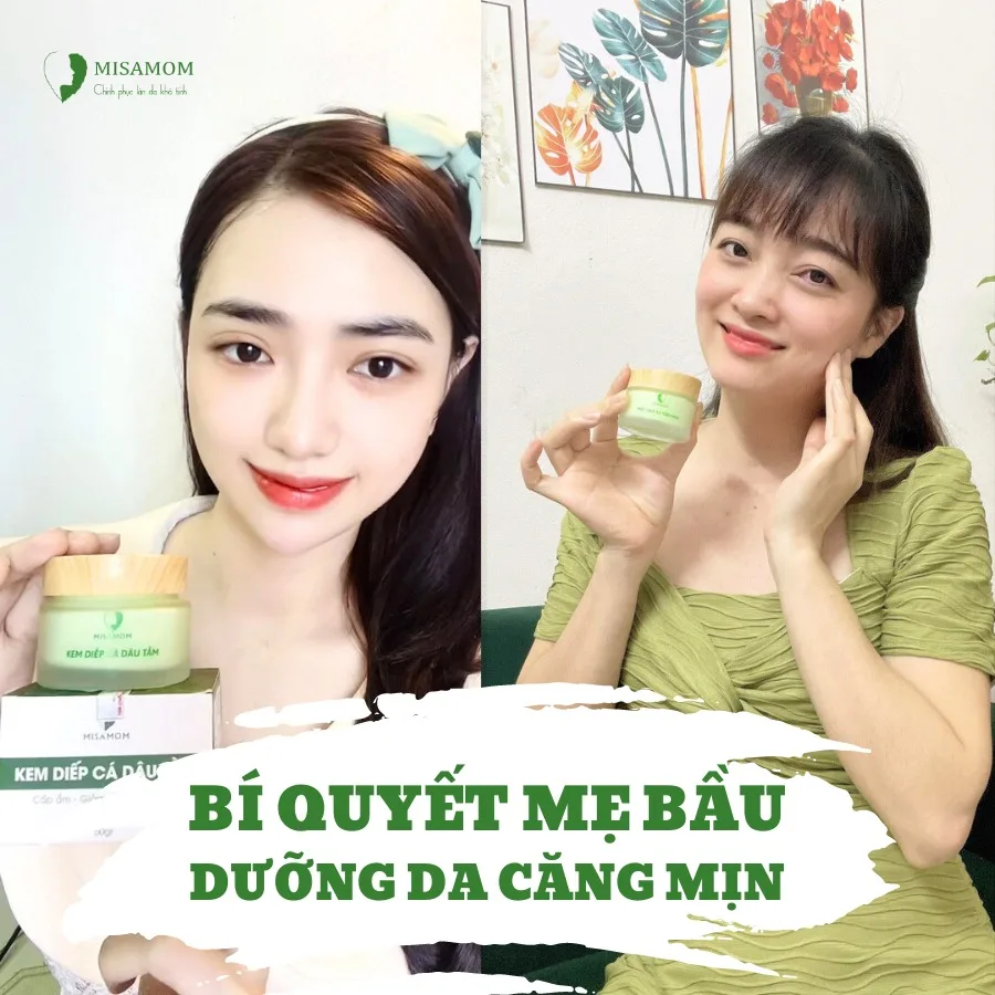 Kem Diếp Cá Dâu Tằm Misamom - Bí quyết giúp mẹ bầu dưỡng da căng mịn