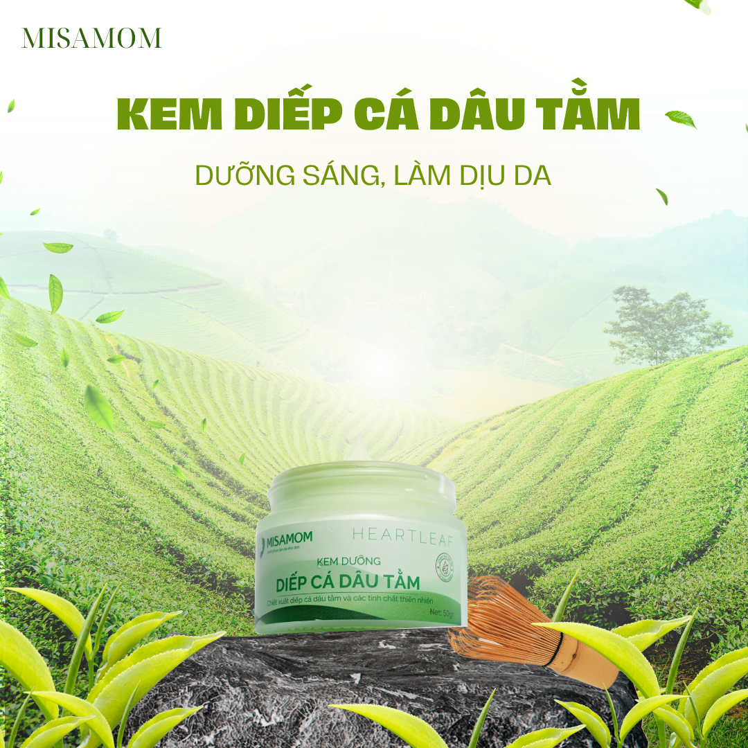Nuôi dưỡng làn da với kem diếp cá dâu tằm